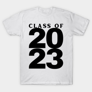 Class Of 2023. Simple Typography Black 2023 Class Of/ Graduation Design. T-Shirt